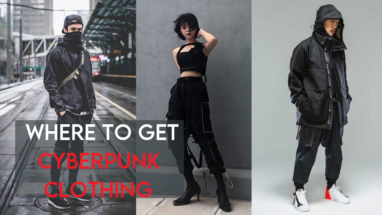 Where To Get Cyberpunk Clothing?