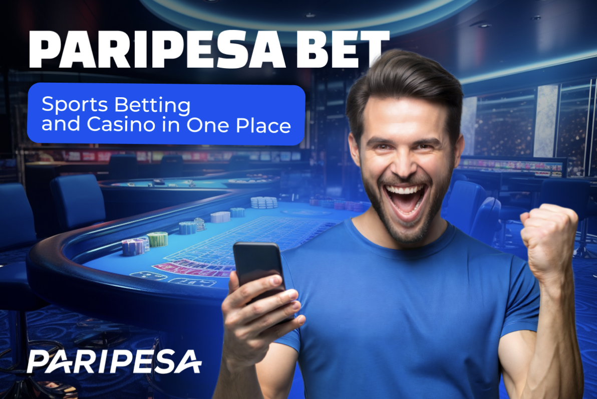Paripesa Bet – Sports Betting and Casino in One Place